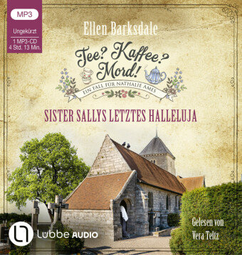 Tee? Kaffee? Mord! - Sister Sallys letztes Halleluja, 1 Audio-CD, 1 MP3