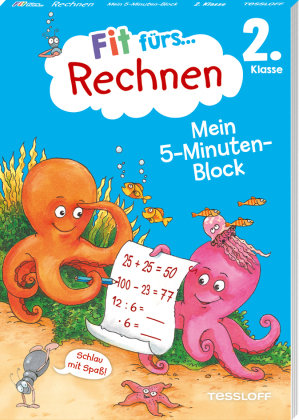 Fit fürs Rechnen 2. Klasse. Mein 5-Minuten-Block