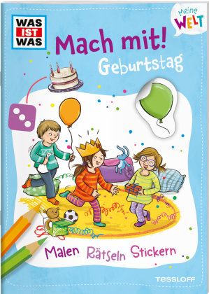 WAS IST WAS Meine Welt Mach mit! Geburtstag