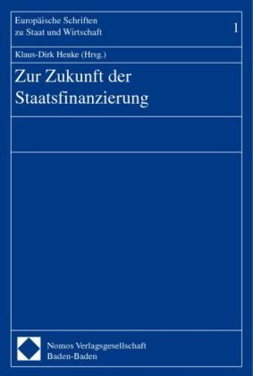 Zur Zukunft der Staatsfinanzierung