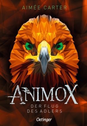 Animox 5. Der Flug des Adlers