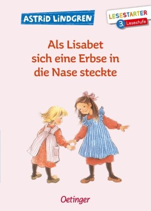 Als Lisabet sich eine Erbse in die Nase steckte