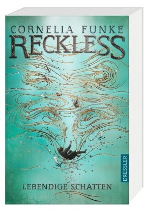 Reckless 2. Lebendige Schatten