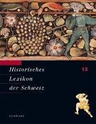 Viol - Zyr Bd. 13 - Historisches Lexikon der Schweiz