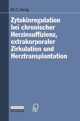 Zytokinregulation bei chronischer Herzinsuffizienz, extrakorporaler Zirkulation und Herztransplantation