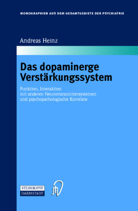 Das dopaminerge Verstärkungssystem