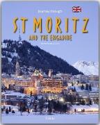 Journey through St. Moritz and the Engadine - Reise durch St. Moritz und das Engadin