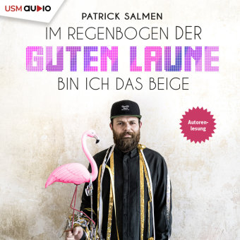 Im Regenbogen der guten Laune bin ich das Beige, 1 Audio-CD