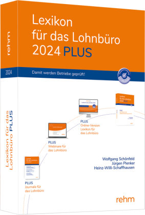 Lexikon für das Lohnbüro 2024 PLUS, m. 1 Buch, m. 1 Online-Zugang