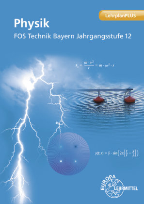 Physik FOS Technik Bayern - Jgst. 12