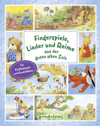 Fingerspiele, Lieder und Reime aus der guten alten Zeit