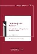 Die Stiftung - ein Paradox?