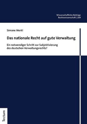 Das nationale Recht auf gute Verwaltung