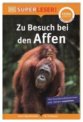 SUPERLESER! Zu Besuch bei den Affen