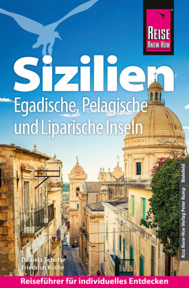 Reise Know-How Reiseführer Sizilien und Egadische, Pelagische & Liparische Inseln