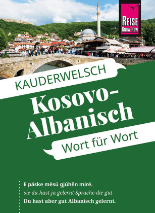 Kosovo-Albanisch - Wort für Wort