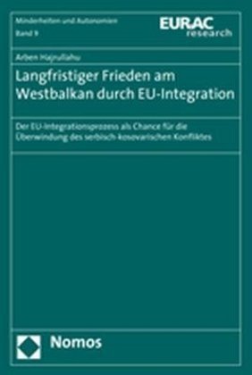 Langfristiger Frieden am Westbalkan durch EU-Integration