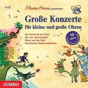 Große Konzerte für kleine Ohren, 4 Audio-CD