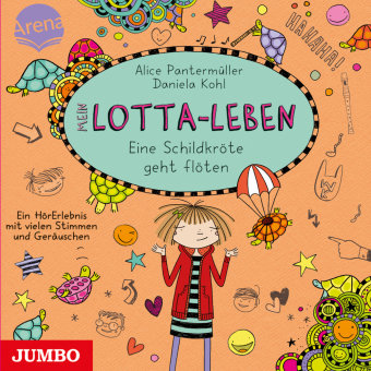 Mein Lotta-Leben. Eine Schildkröte geht flöten, 1 Audio-CD