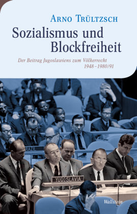 Sozialismus und Blockfreiheit