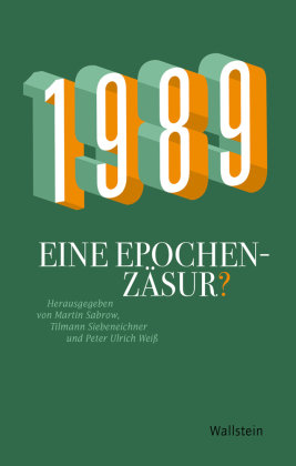 1989 - Eine Epochenzäsur?