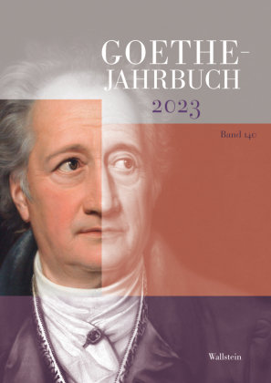 Goethe-Jahrbuch 140, 2023