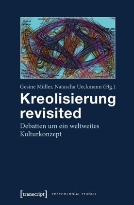 Kreolisierung revisited