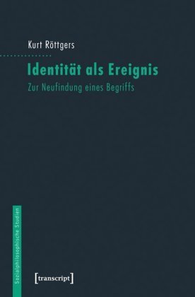 Identität als Ereignis