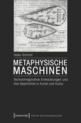 Metaphysische Maschinen