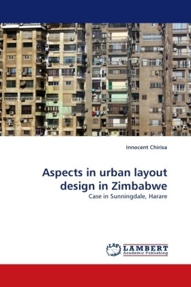 Aspects in urban layout design in Zimbabwe