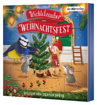 Wichtelzauber zum Weihnachtsfest - 24 Adventskalender-Geschichten, 1 Audio-CD