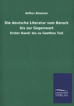 Die deutsche Literatur vom Barock bis zur Gegenwart Bd.1