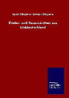 Kinder- und Hausmärchen aus Süddeutschland