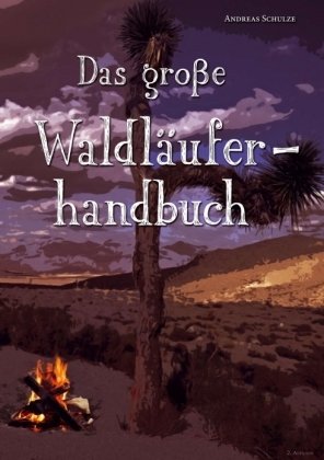 Das große Waldläuferhandbuch