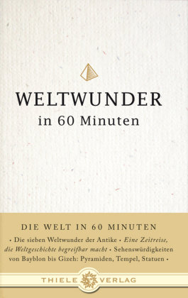 Weltwunder in 60 Minuten