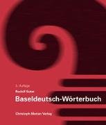 Baseldeutsch-Wörterbuch - Baseldeutsch