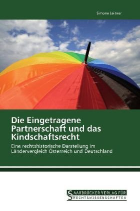 Die Eingetragene Partnerschaft und das Kindschaftsrecht