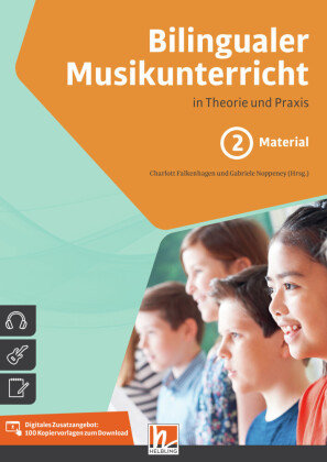 Bilingualer Musikunterricht. Band 2 Material; . Bd.2