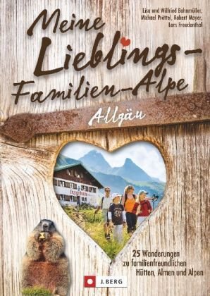 Meine Lieblings-Familien-Alpe Allgäu