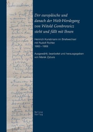 Der europäische und danach der Welt-Werdegang von Witold Gombrowicz steht und fällt mit Ihnen