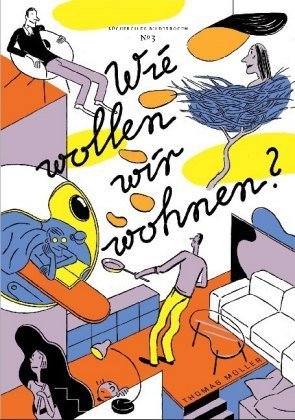 Wie wollen wir wohnen?