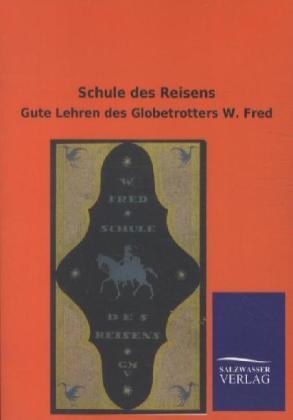 Schule des Reisens