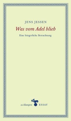 Was vom Adel blieb