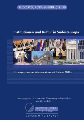 Institutionen und Kultur in Südosteuropa