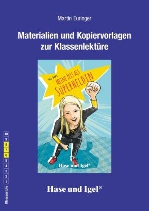 Begleitmaterial: Meine Zeit als Superheldin