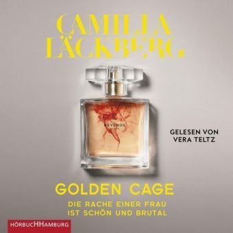 Golden Cage. Die Rache einer Frau ist schön und brutal. (Golden Cage 1), 2 Audio-CD, 2 MP3