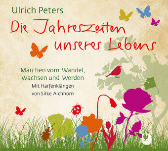 Die Jahreszeiten unseres Lebens, 1 Audio-CD