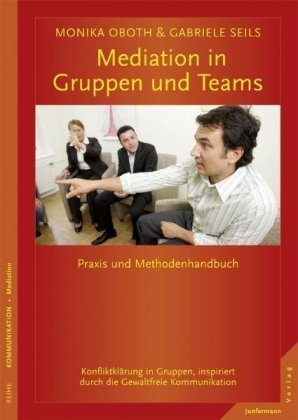 Mediation in Gruppen und Teams