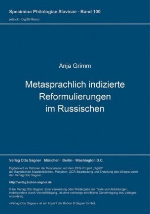 Metasprachlich indizierte Reformulierungen im Russischen