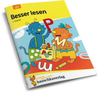 Deutsch 1. Klasse Übungsheft - Besser lesen